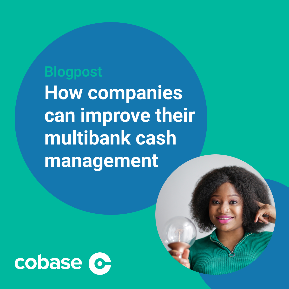 How companies can improve their multibank cash management