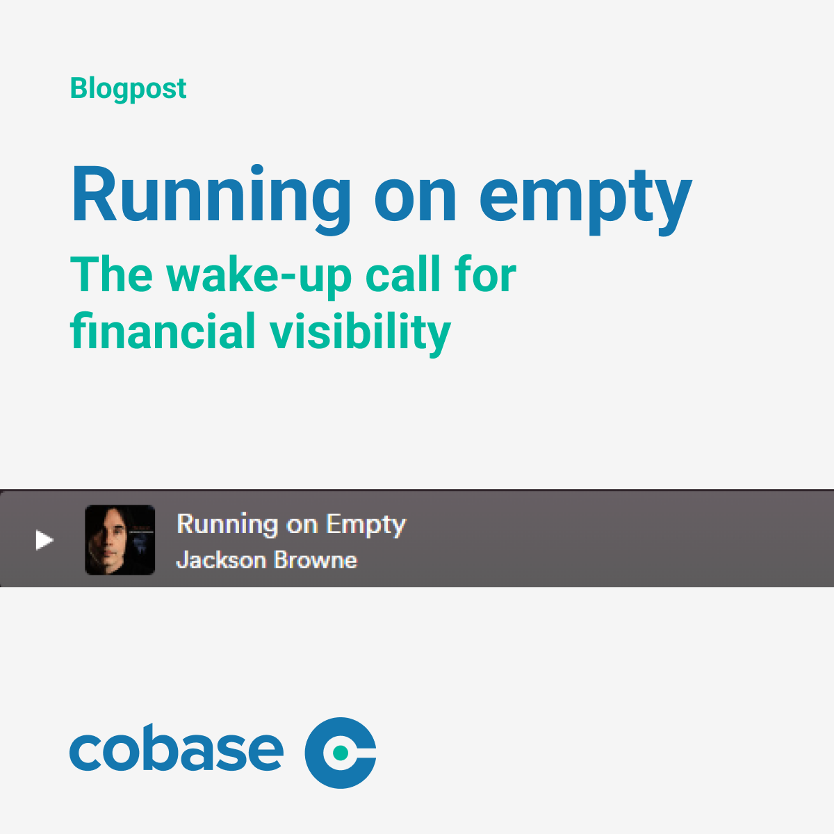 Running on Empty: The wake-up call for financial visibility