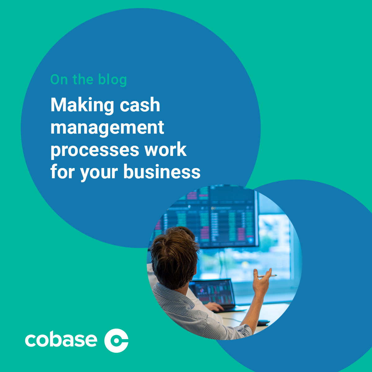 Making cash management processes work for business