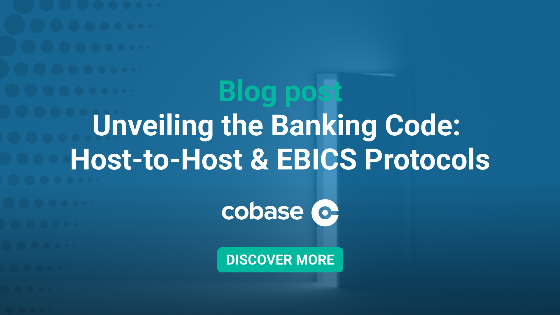 Unveiling the Banking Code: Host-to-Host & EBICS Protocols Demystified